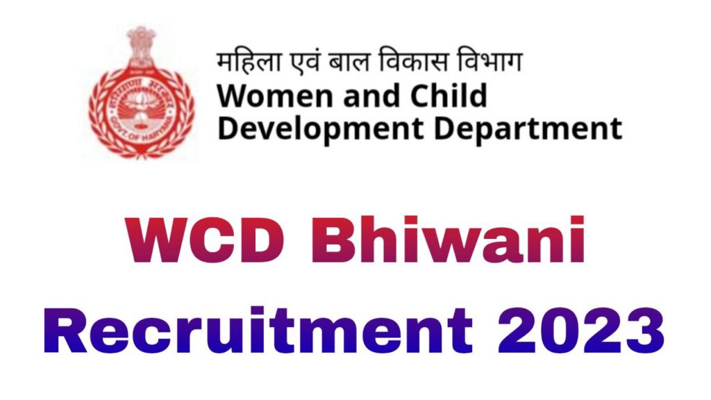 WCD Bhiwani Recruitment 2023