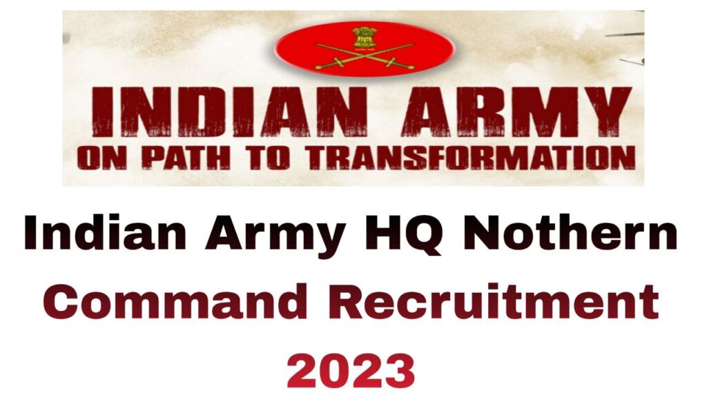 Army HQ Nothern Command Recruitment 2023