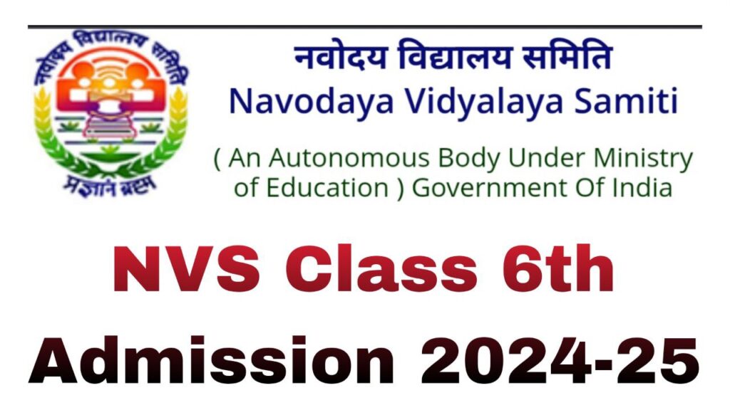 NVS Class 6 Admission 2024