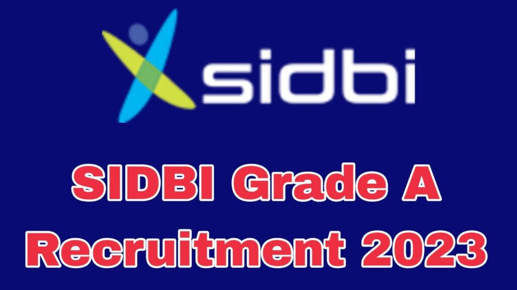 SIDBI Grade A 2023